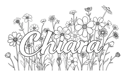 Kleurplaat met de naam Chiara omringd door bloemen.