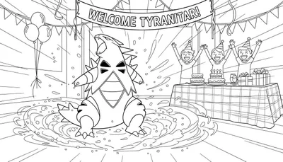 Kleurplaat: Tyranitar komt energiek uit water/grond tevoorschijn, omringd door spetters en confetti, begroet door drie juichende figuren met feestmutsen, een tafel met taarten en cadeaus, en zwevende ballonnen. Spandoek: 'WELCOME TYRANITAR!'