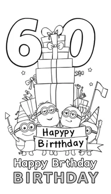 Kleurplaat van een 60e verjaardag met grote cijfers, cadeaus, en vrolijke Minions die een 'Hapypy Birtthday' spandoek vasthouden.