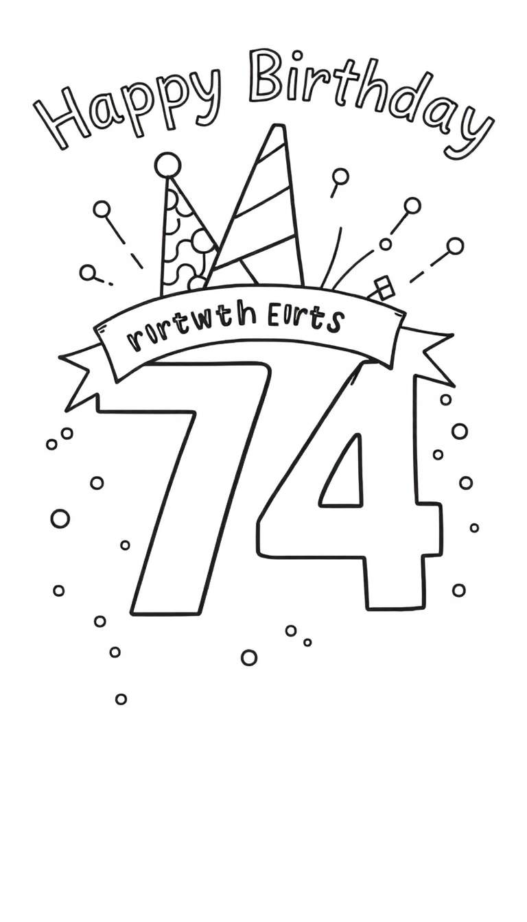 Zwart-wit kleurplaat met de tekst 'Happy Birthday', twee feestmutsen, confetti, de cijfers '74' en een onleesbare banner.