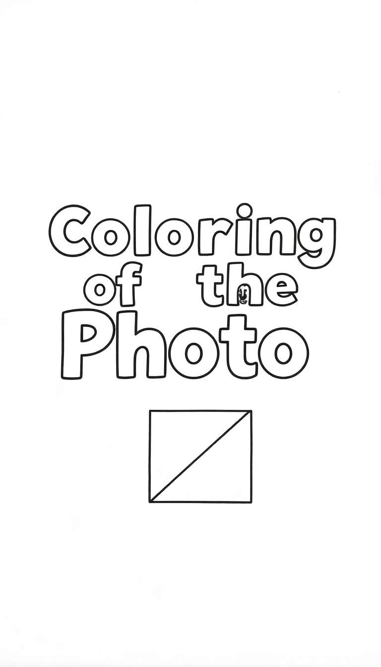 Zwart-wit kleurplaat met de tekst 'Coloring of the Photo' en een diagonaal doorkruist vierkant.