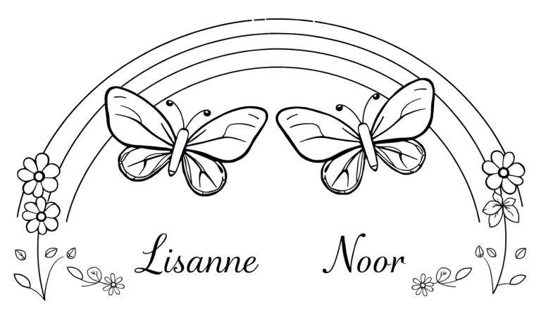 Zwart-wit kleurplaat met een regenboog, twee vlinders, bloemen en de namen Lisanne en Noor.